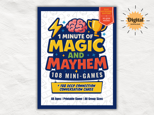 One Minute of Magic and Mayhem | 108 Printable Mini Games + 108 Conversation Cards | All Ages Icebreaker and Team Builder Games | Zero-Prep